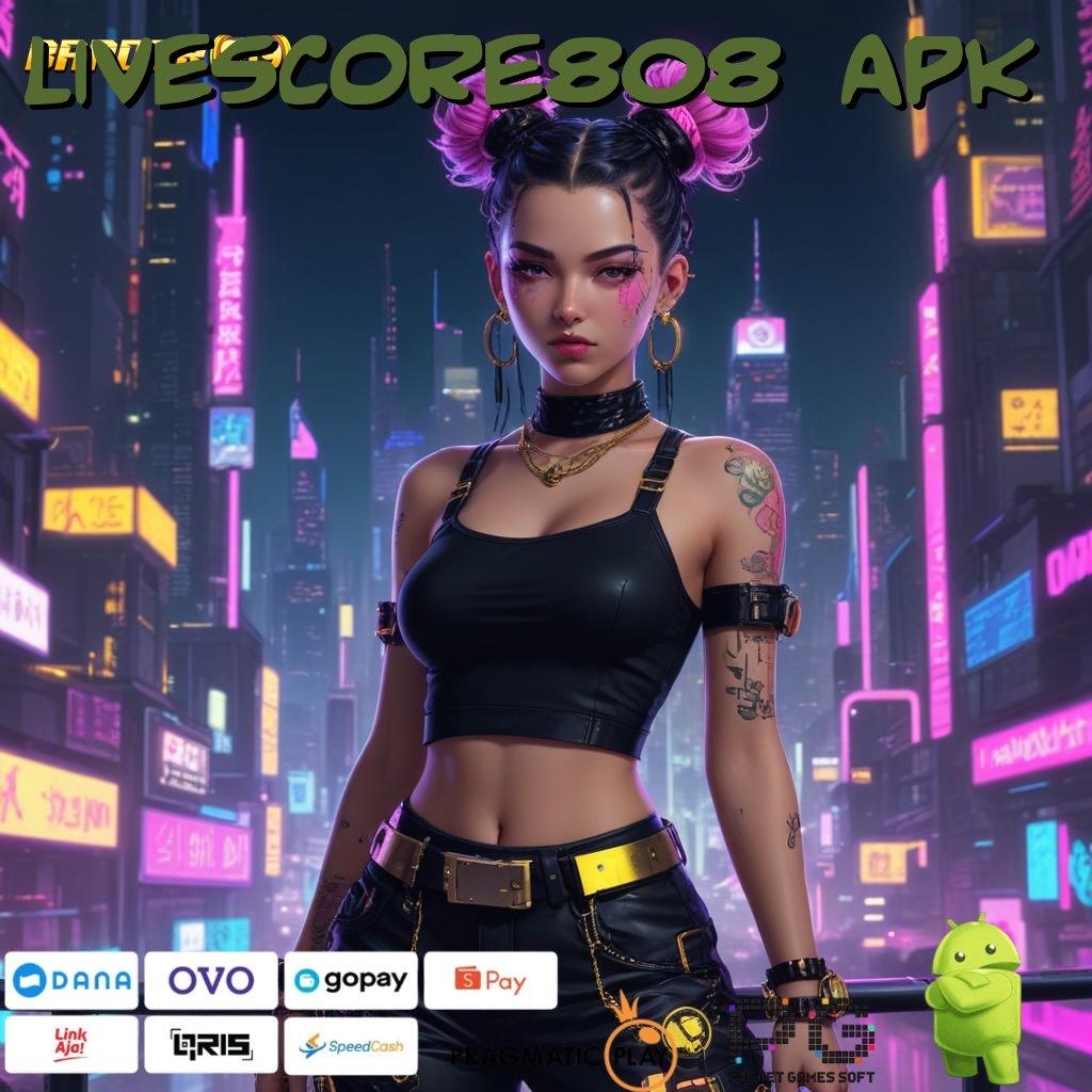 LIVESCORE808 APK | Game Baru Pola Scatter Nempel Terus