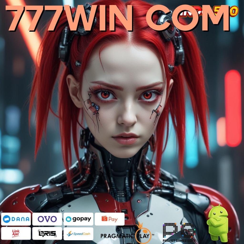 777WIN COM Situs Jempolan Mod Hack Slot Apk Terbaru