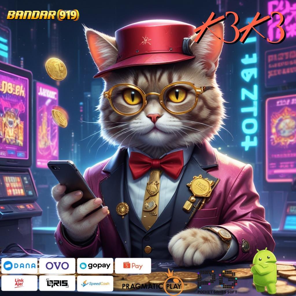 K3K3 | Unduh APK Slot Dengan Fitur Terbaru