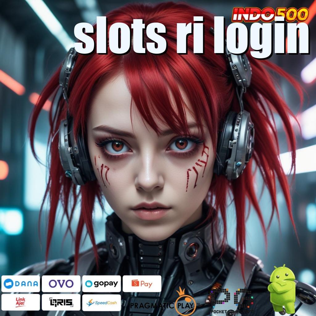 SLOTS RI LOGIN ruang keterhubungan kecepatan sambungan berbagi teknologi pengantar digital