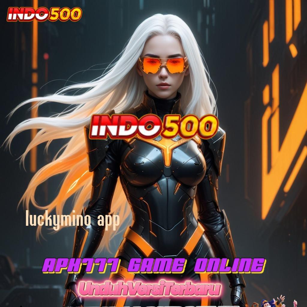 LUCKYMINO APP ® Cepat Layanan Pola Yang Mudah