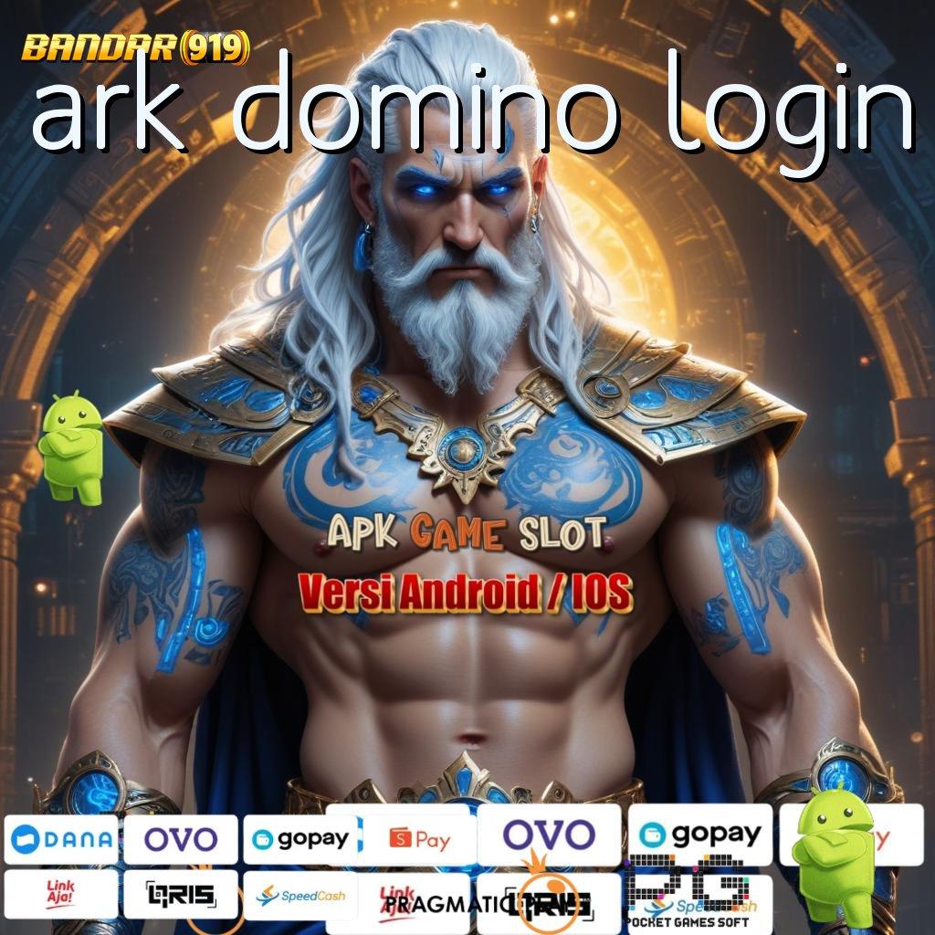 ARK DOMINO LOGIN : dp bni mudah 20k