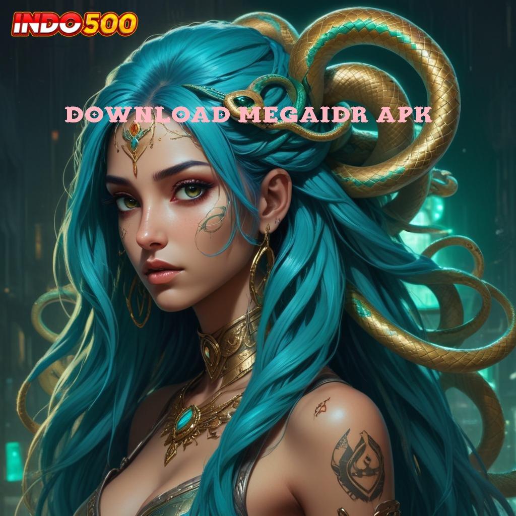 DOWNLOAD MEGAIDR APK 💥 akun baru dengan untung utama untuk semua pemain