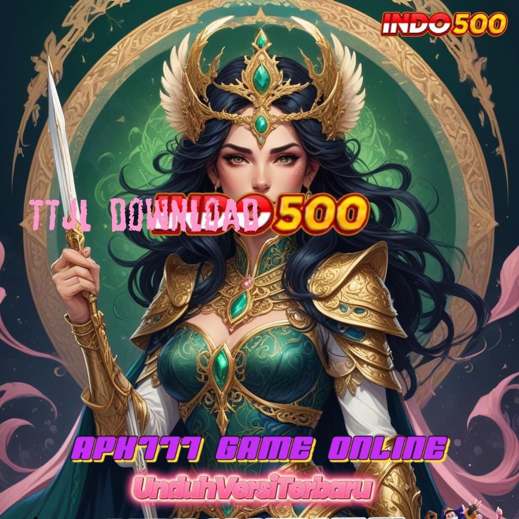 TTJL DOWNLOAD ⇏ Kunci Kejutan Bonus Apk Cheat Slot Koin Gratis