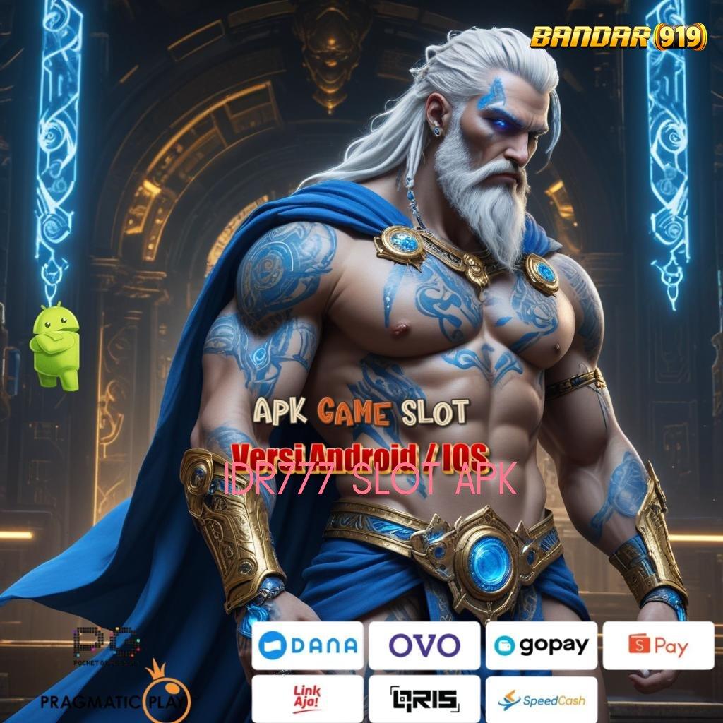 IDR777 SLOT APK ⚌ Menyediakan Gampang Pengganguran Keluar Kaya Pasti Join Baru