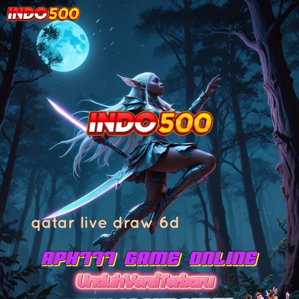 QATAR LIVE DRAW 6D ♒ bukti kemenangan tak terelakkan