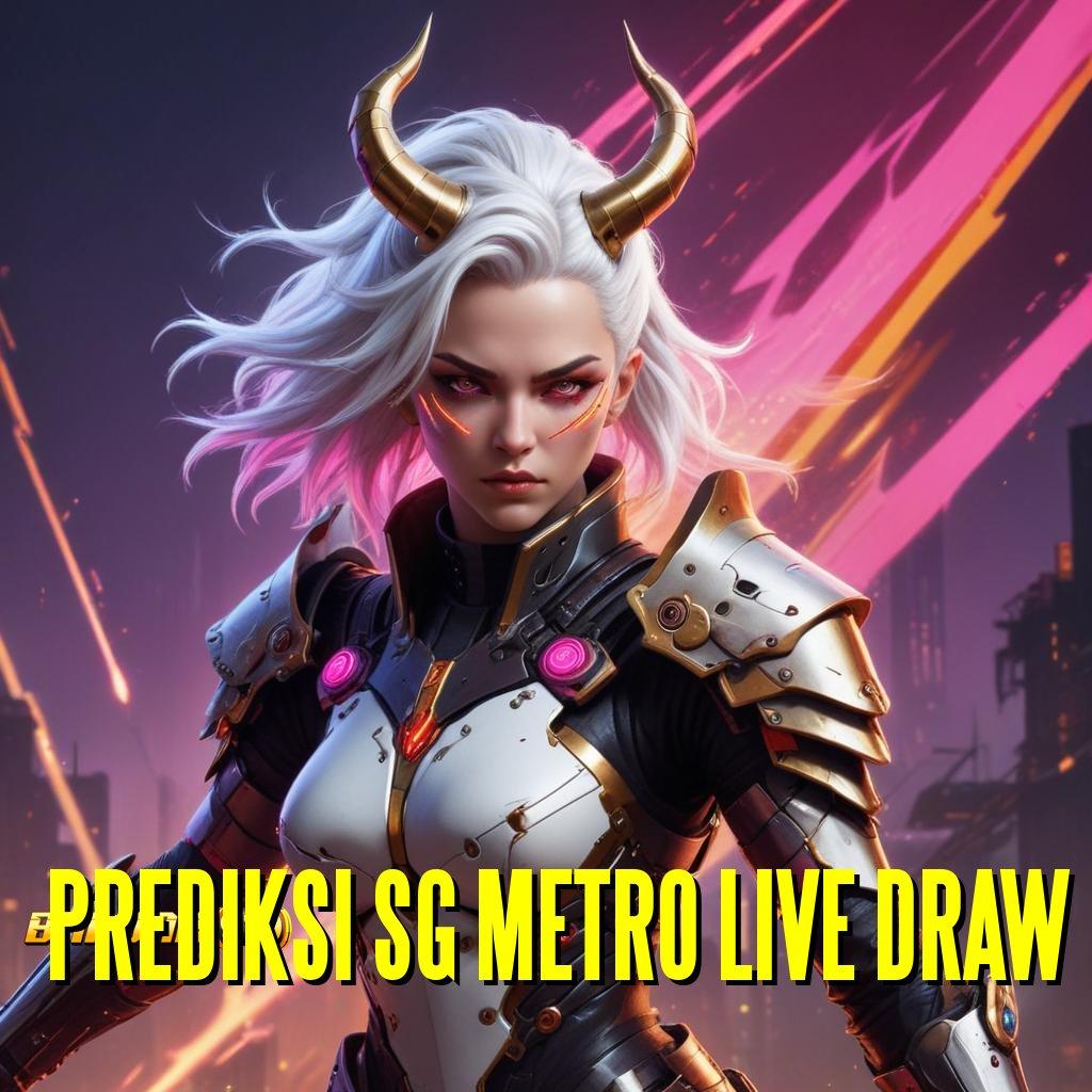 PREDIKSI SG METRO LIVE DRAW # Robot Versi 3.0 Membuka Era Baru Teknologi