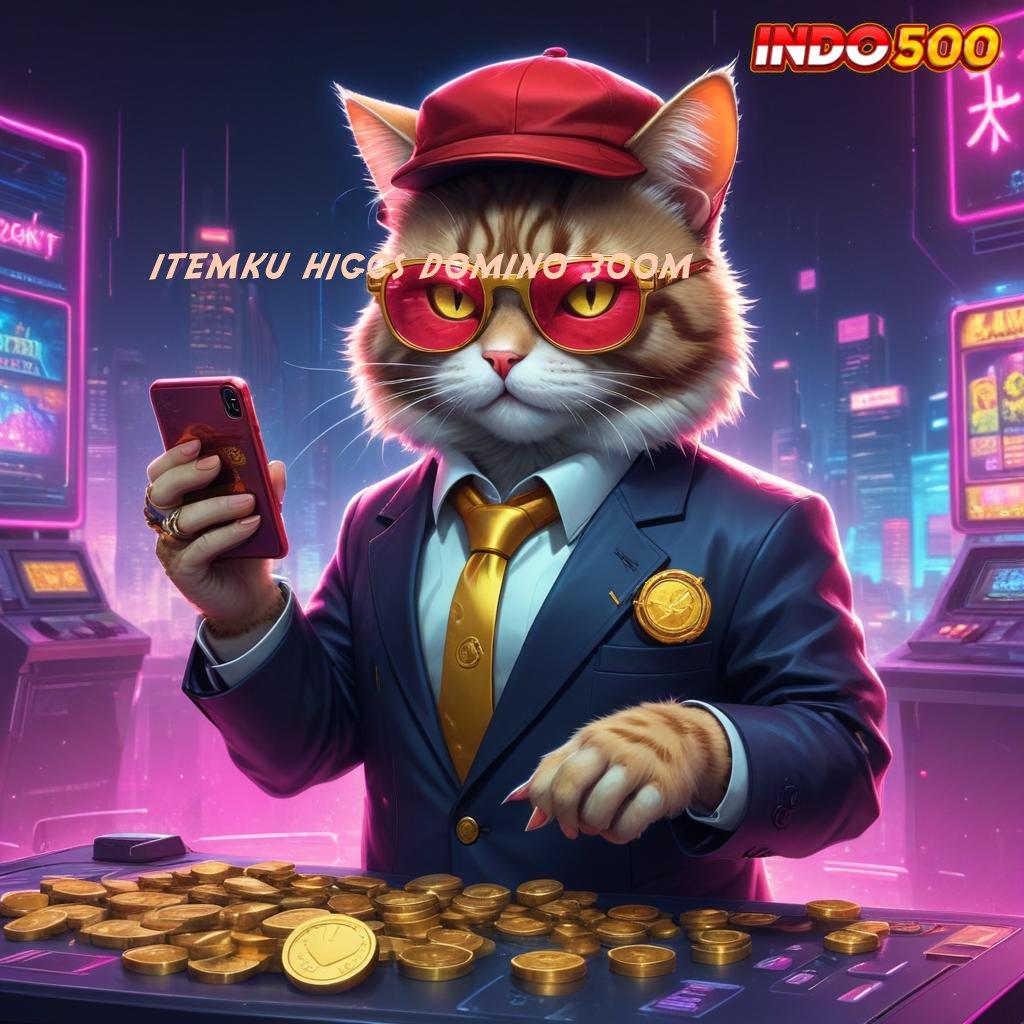 ITEMKU HIGGS DOMINO 300M 💫 temukan kekuatan anda