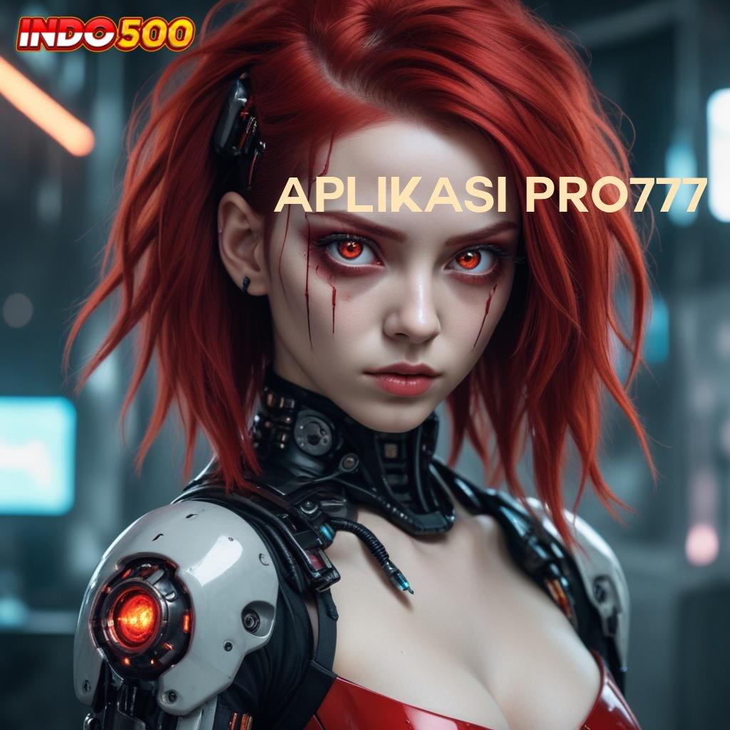 APLIKASI PRO777 🐉 data valid