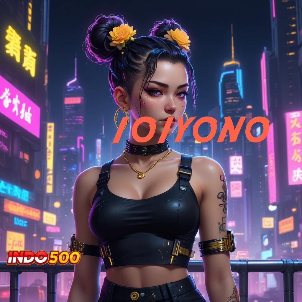 101YONO ♒ Langsung Mulai Spin Dalam Sistem Modern