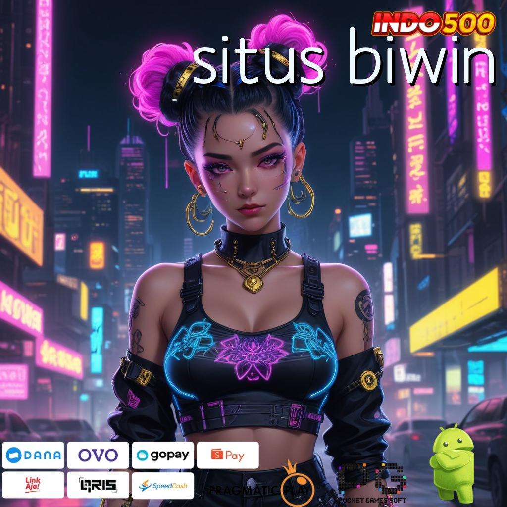 SITUS BIWIN versi premium kerja gratis game