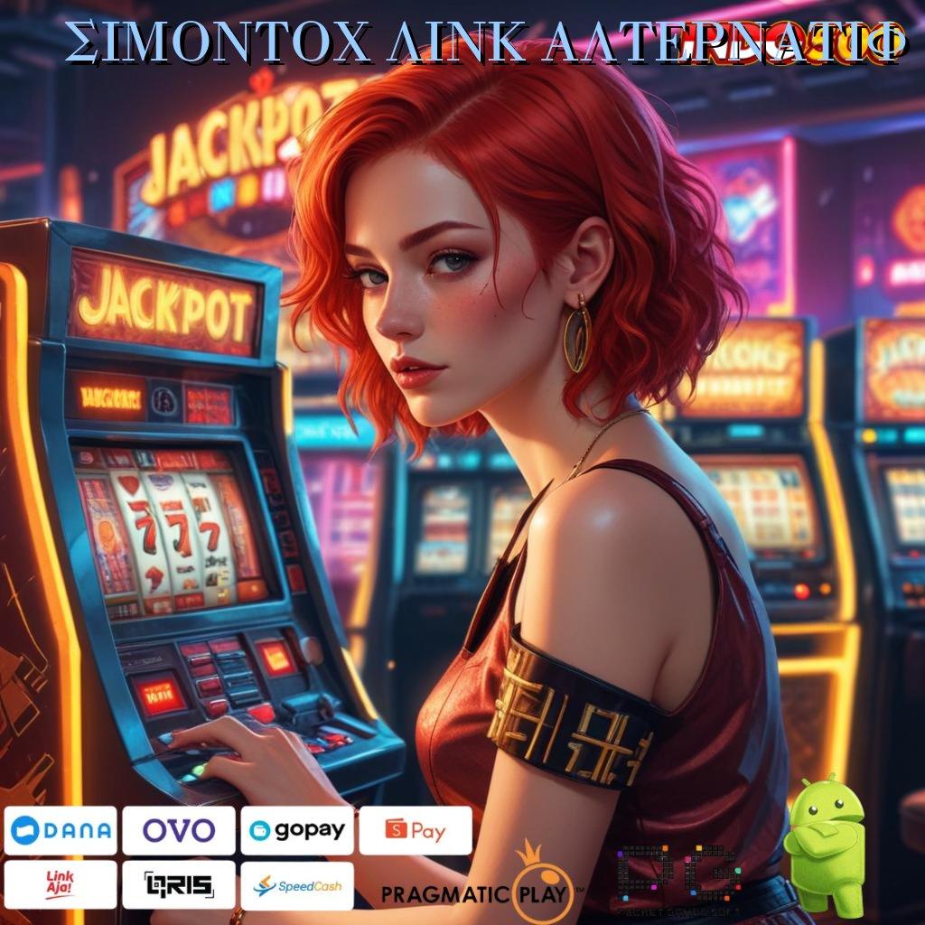 SIMONTOX LINK ALTERNATIF → Mesin Jackpot Bonus Besar Langsung