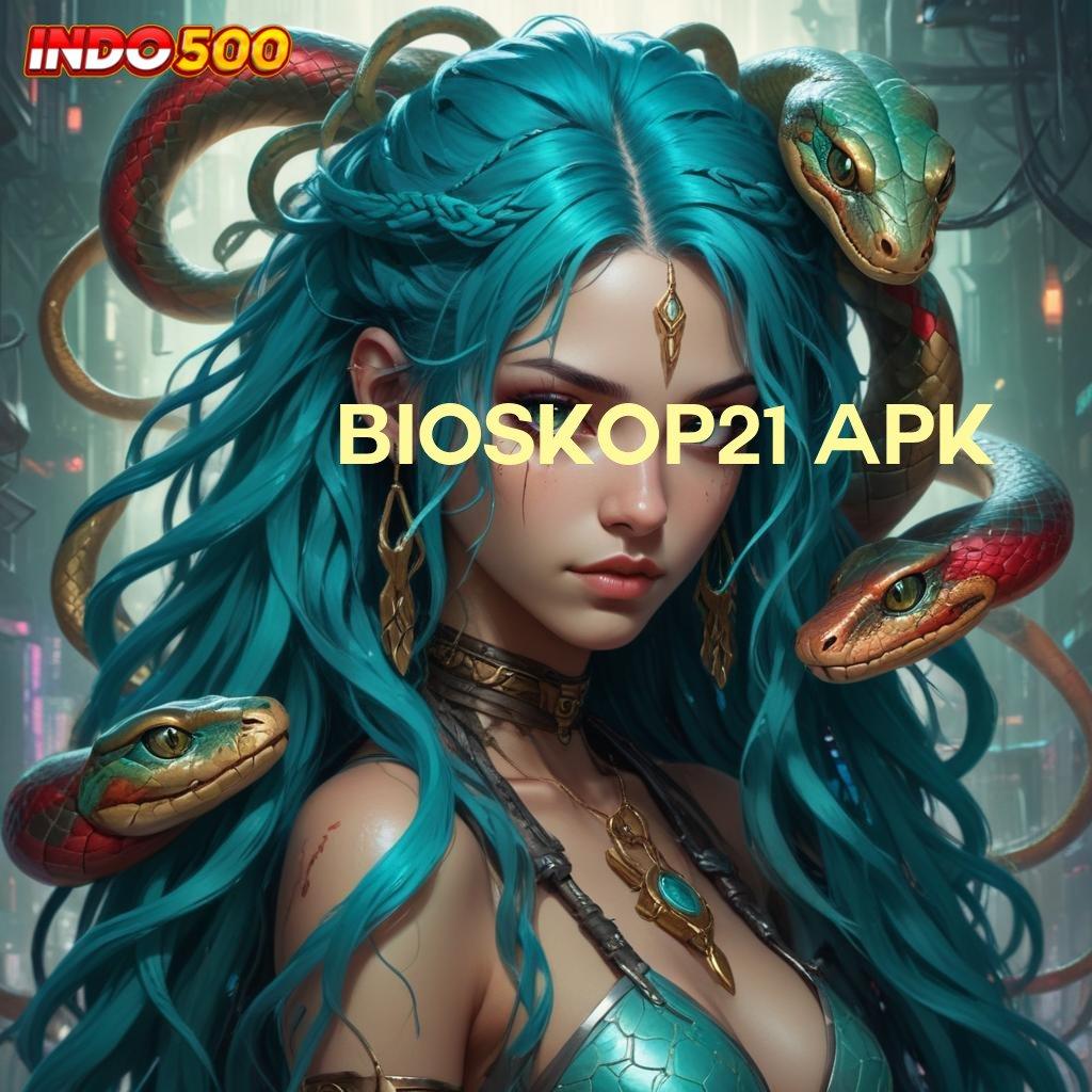 BIOSKOP21 APK ≫ membantu proses cepat nyaman dan efektif