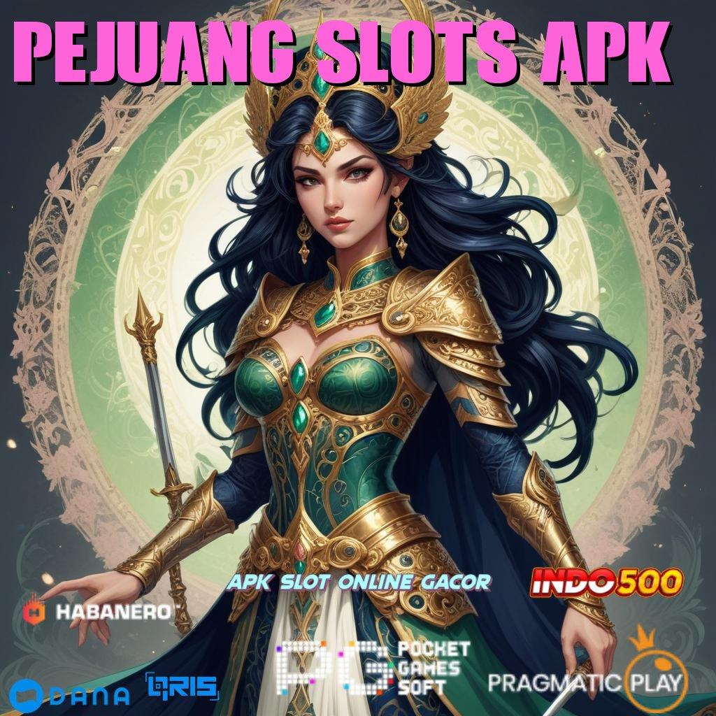 Pejuang Slots Apk