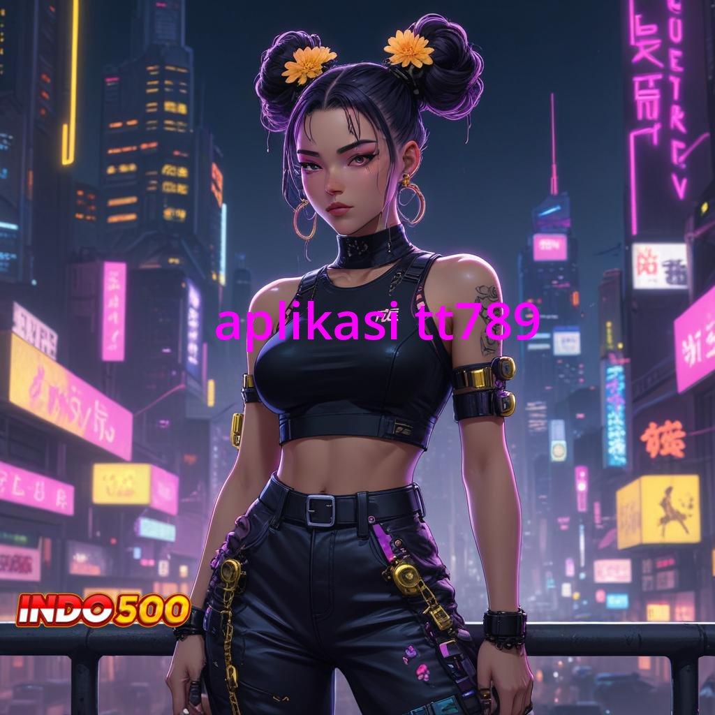 APLIKASI TT789 ≫ Server Jp Unduh Apk Android Update