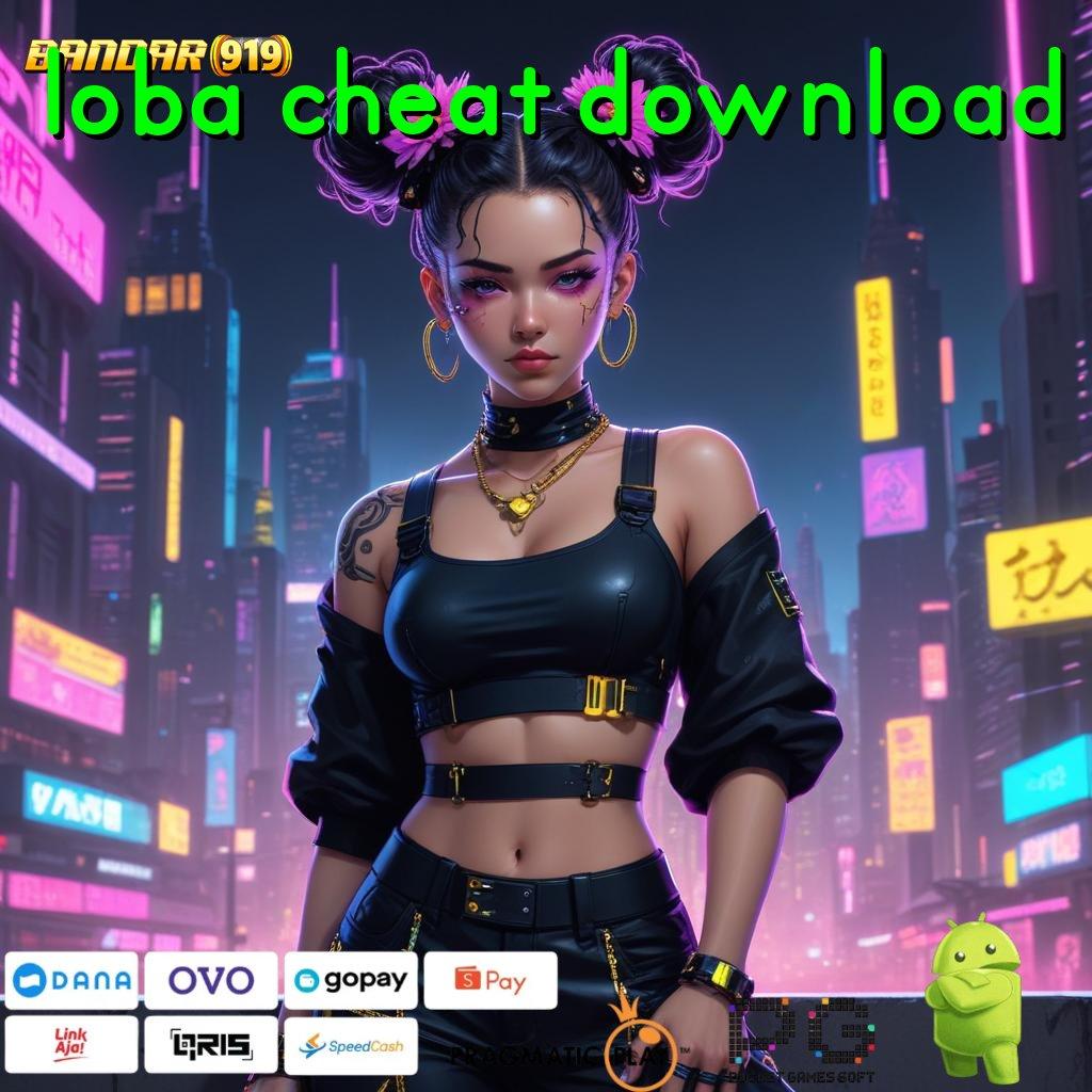 LOBA CHEAT DOWNLOAD > Download APK Slot Dengan Jackpot Mingguan