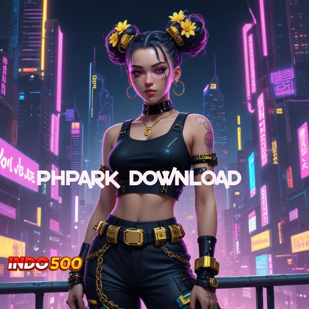 PHPARK DOWNLOAD Sahkan 20 Slot Keberuntungan