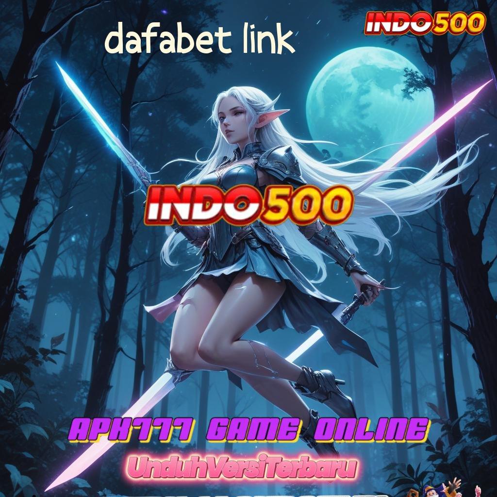 DAFABET LINK 🎮 situs gak ada lawan