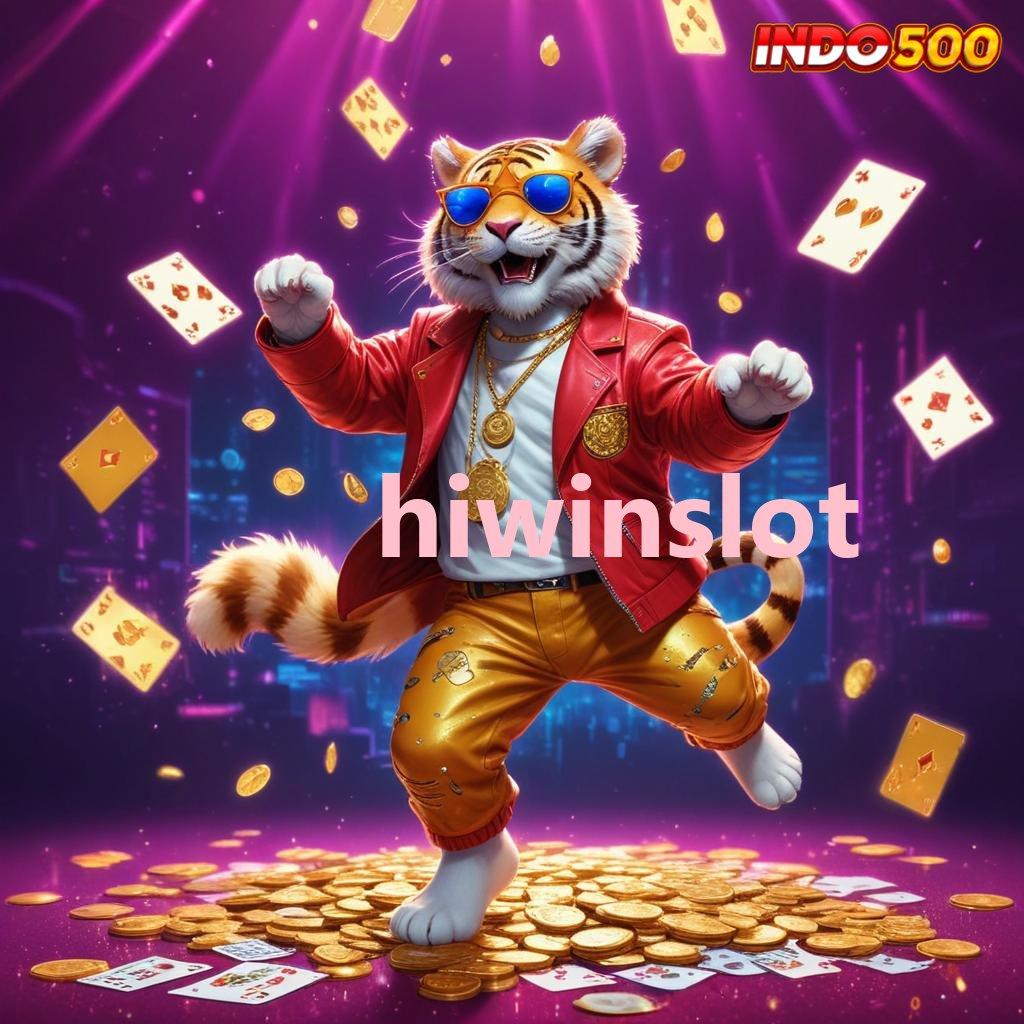 HIWINSLOT 💫 Struktur Modern Rasakan Proses Mudah Instan