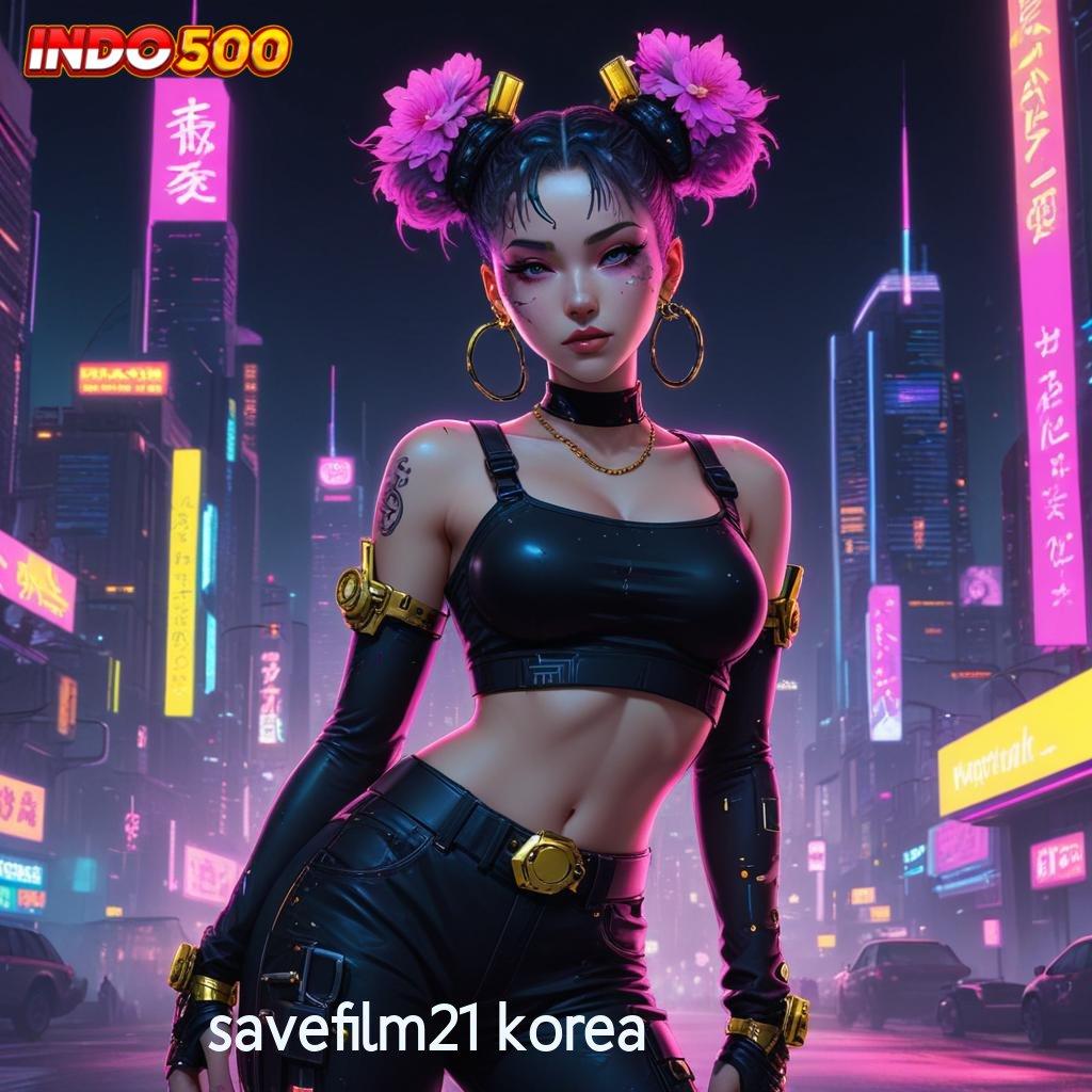 SAVEFILM21 KOREA , berkembang ganda cepat kaya tanpa uang