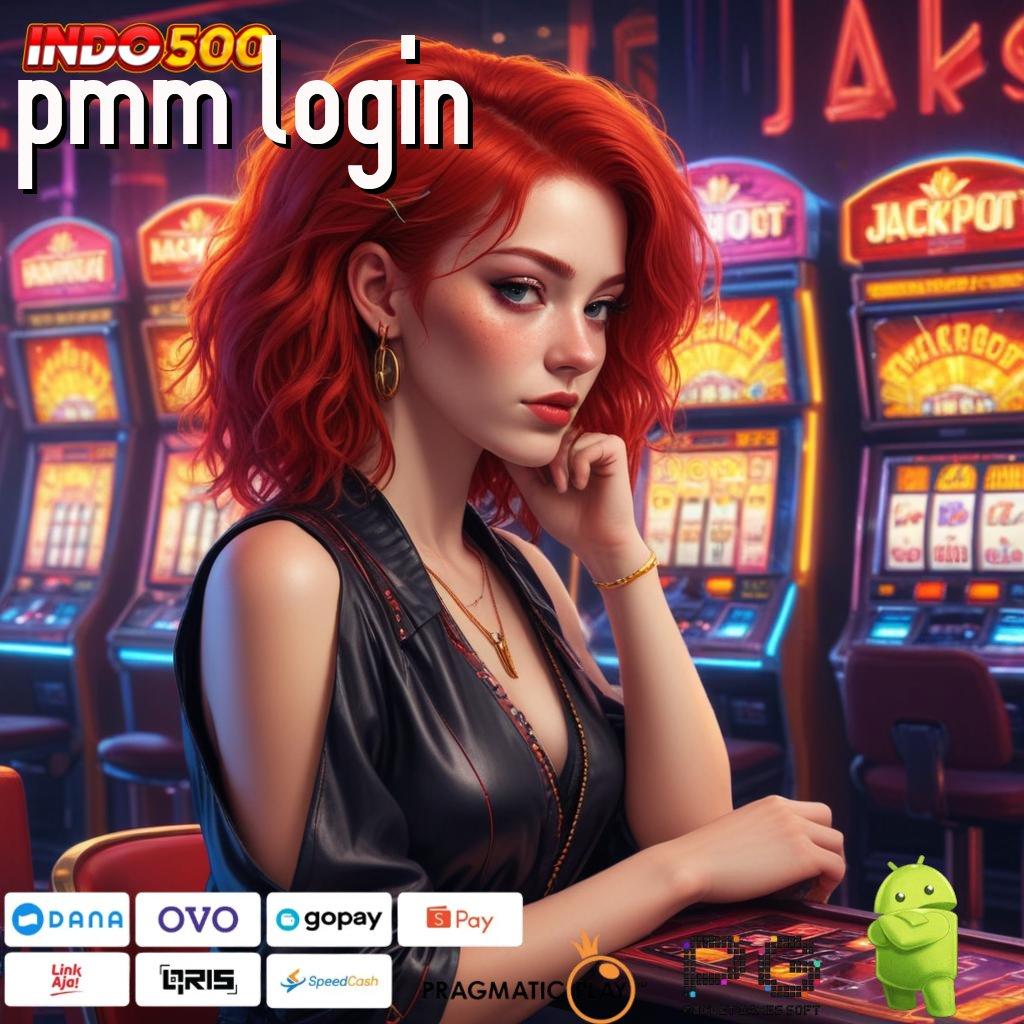 PMM LOGIN ngepet online gacor pisan!