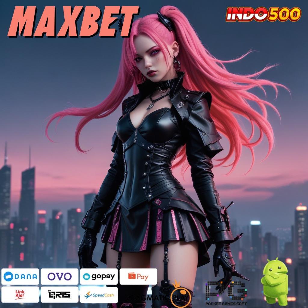 MAXBET Gabung Sekarang Auto Kaya Demo Slot Pp Rupiah Tingkat Baru Deposit Bank Jago