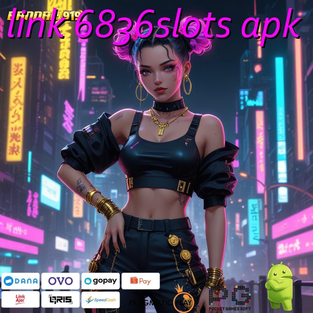 LINK 6836SLOTS APK , depo shopeepay untuk bisnisman pemula dalam maxwin cepat