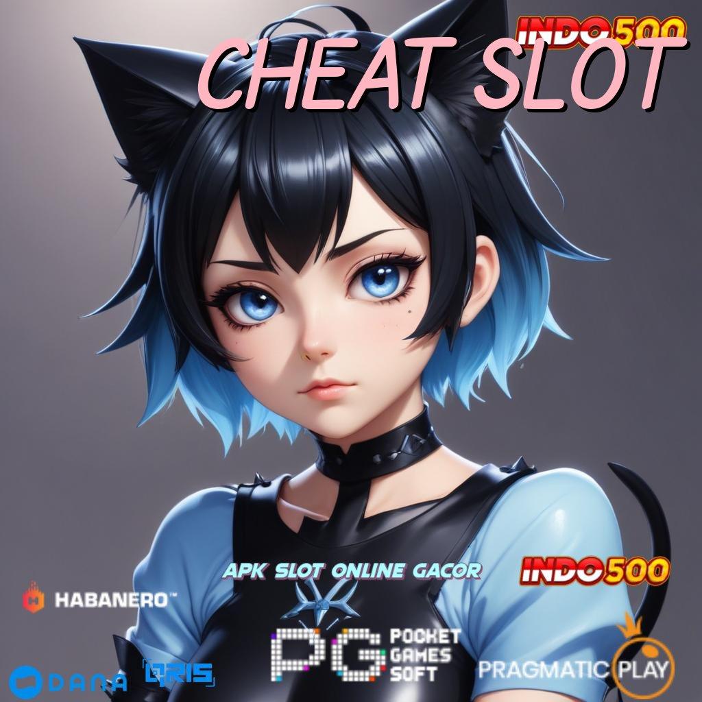 Cheat Slot