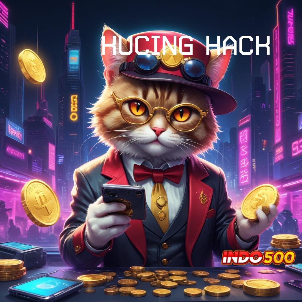 KUCING HACK Transaksi Cepat Dan Bonus Cepat Dalam Satu Klik