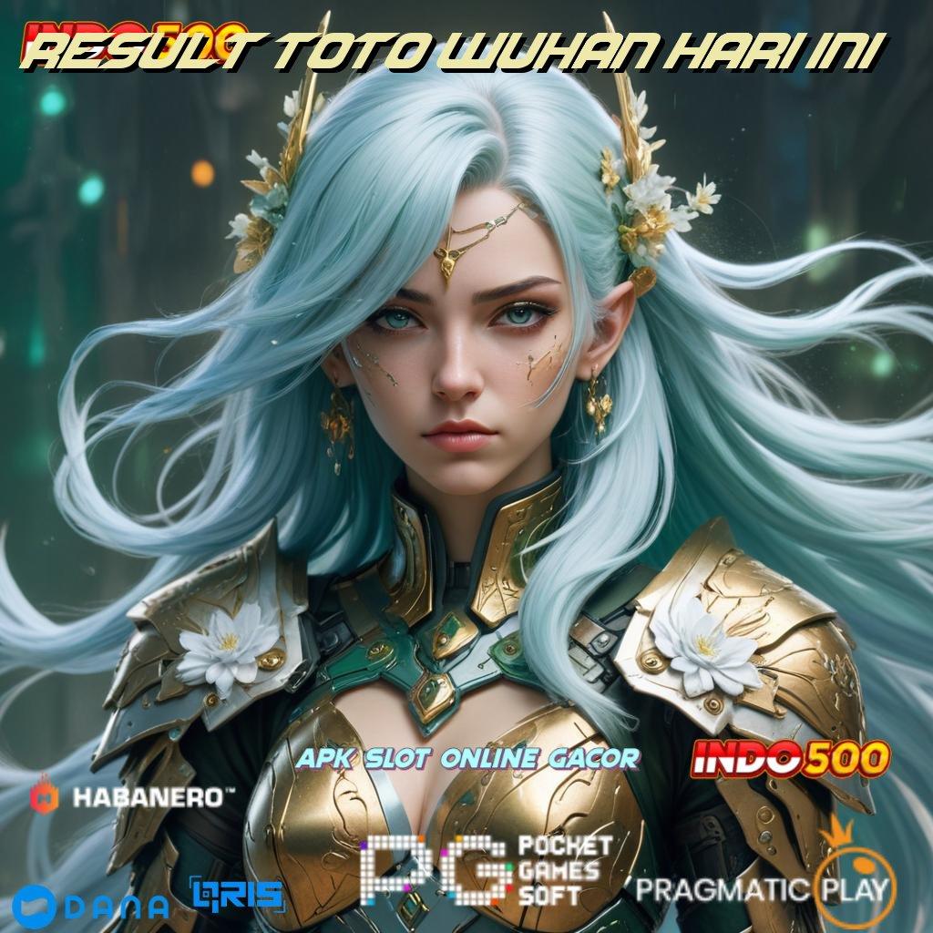 RESULT TOTO WUHAN HARI INI 🎮 Gampang Cara Aplikasi Slot Android Yang Menghasilkan Uang