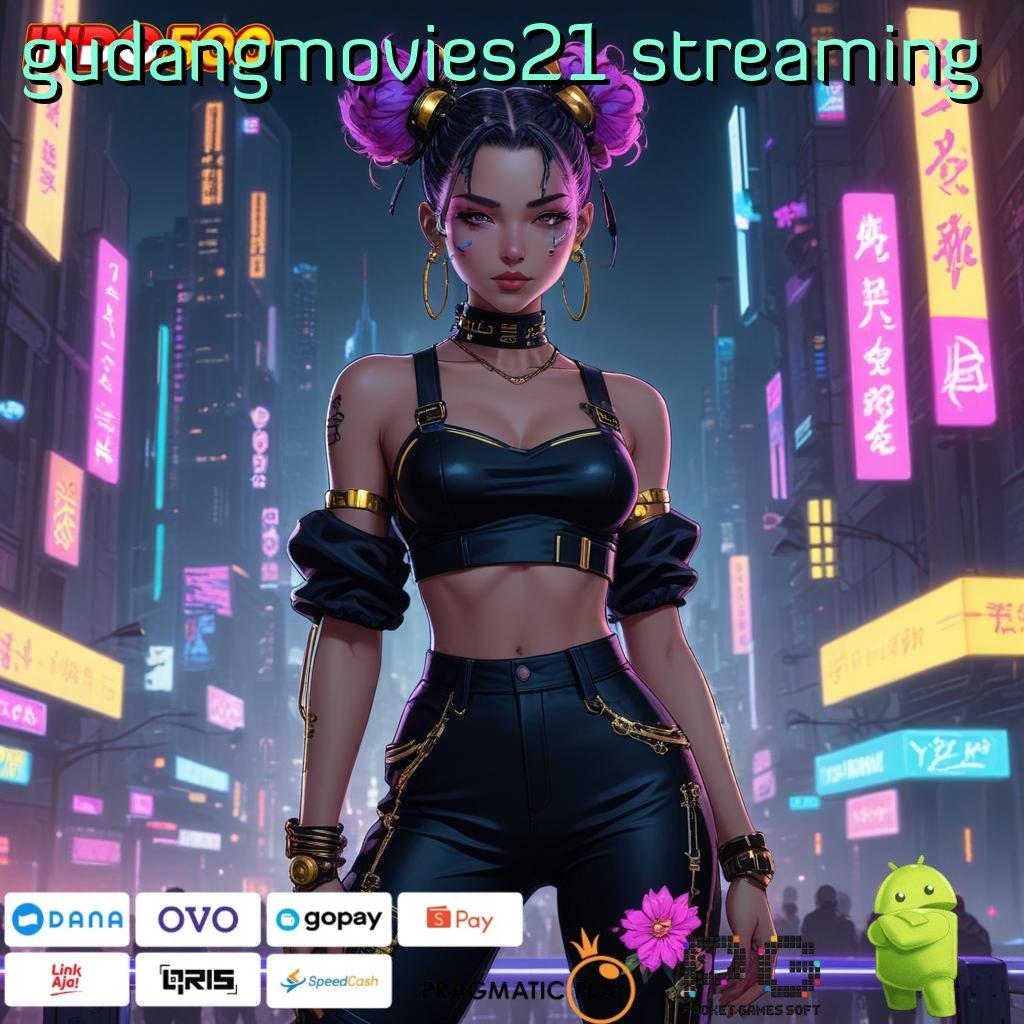 GUDANGMOVIES21 STREAMING Aplikasi Instan Dengan Maxwin Besar