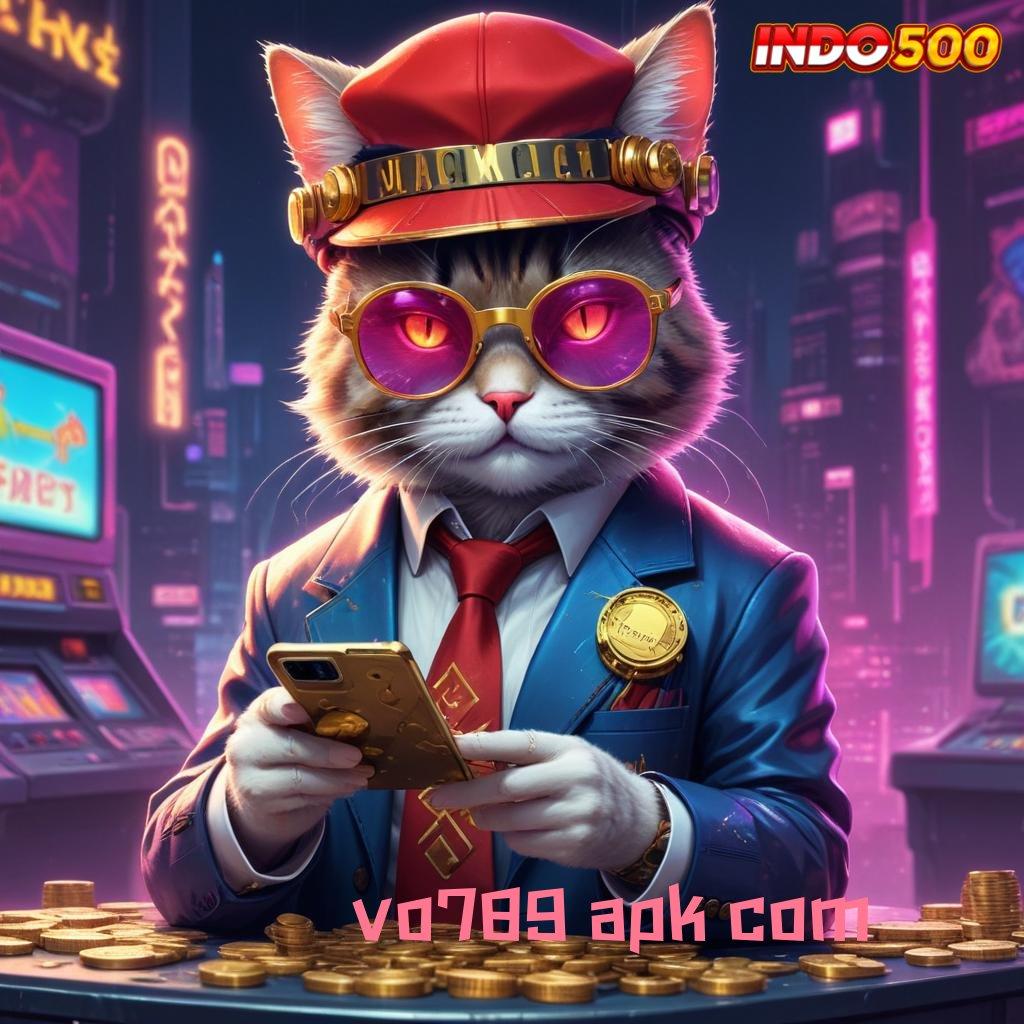 VO789 APK COM ↦ ruang penyimpanan teknologi kecepatan saluran distribusi jaringan online