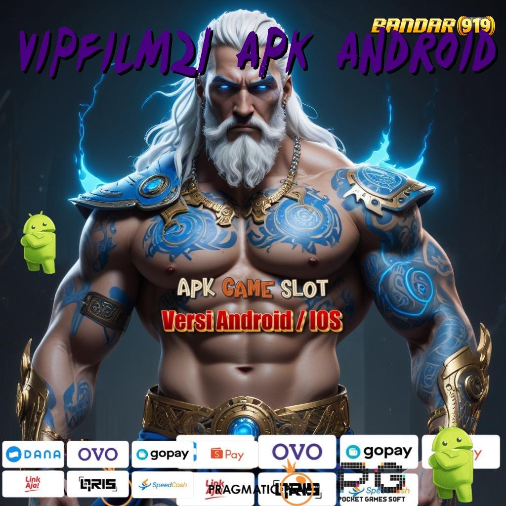 VIPFILM21 APK ANDROID @ basis data ruang akses ruang kerja lingkup domain