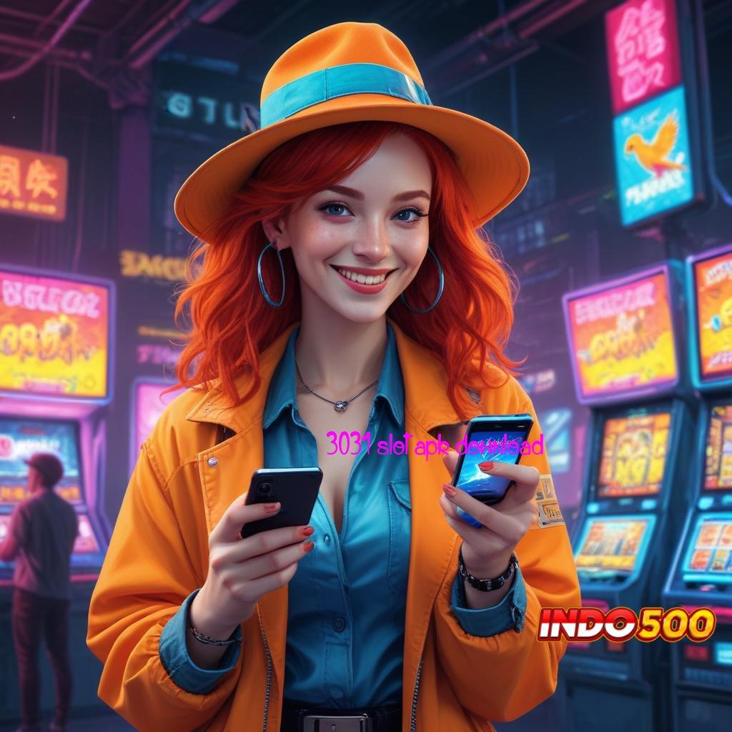 3031 SLOT APK DOWNLOAD ➽ Platform Spin Baru Untung Maksimal Tanpa Gangguan