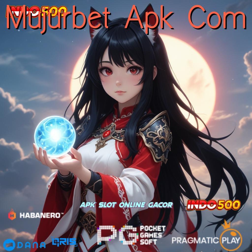 Mujurbet Apk Com