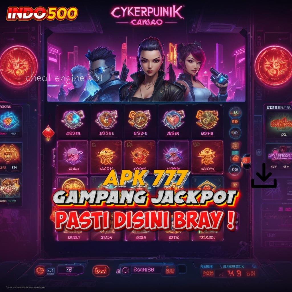 CHEAT ENGINE SLOT Tautan Cepat Menuju Jackpot Hari Ini