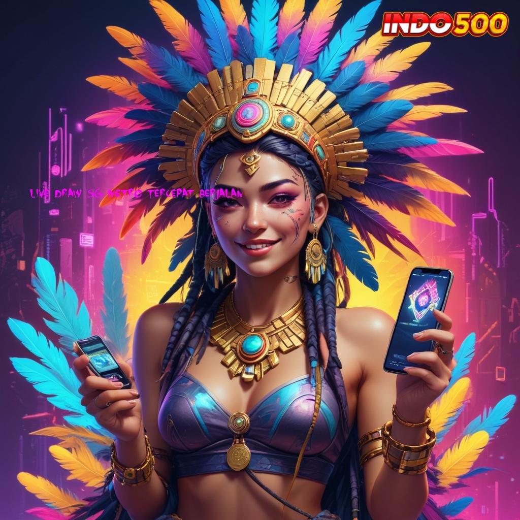 LIVE DRAW SG METRO TERCEPAT BERJALAN Dp Bni 10 000 APK Slot Online Uang Asli yang Lengkap