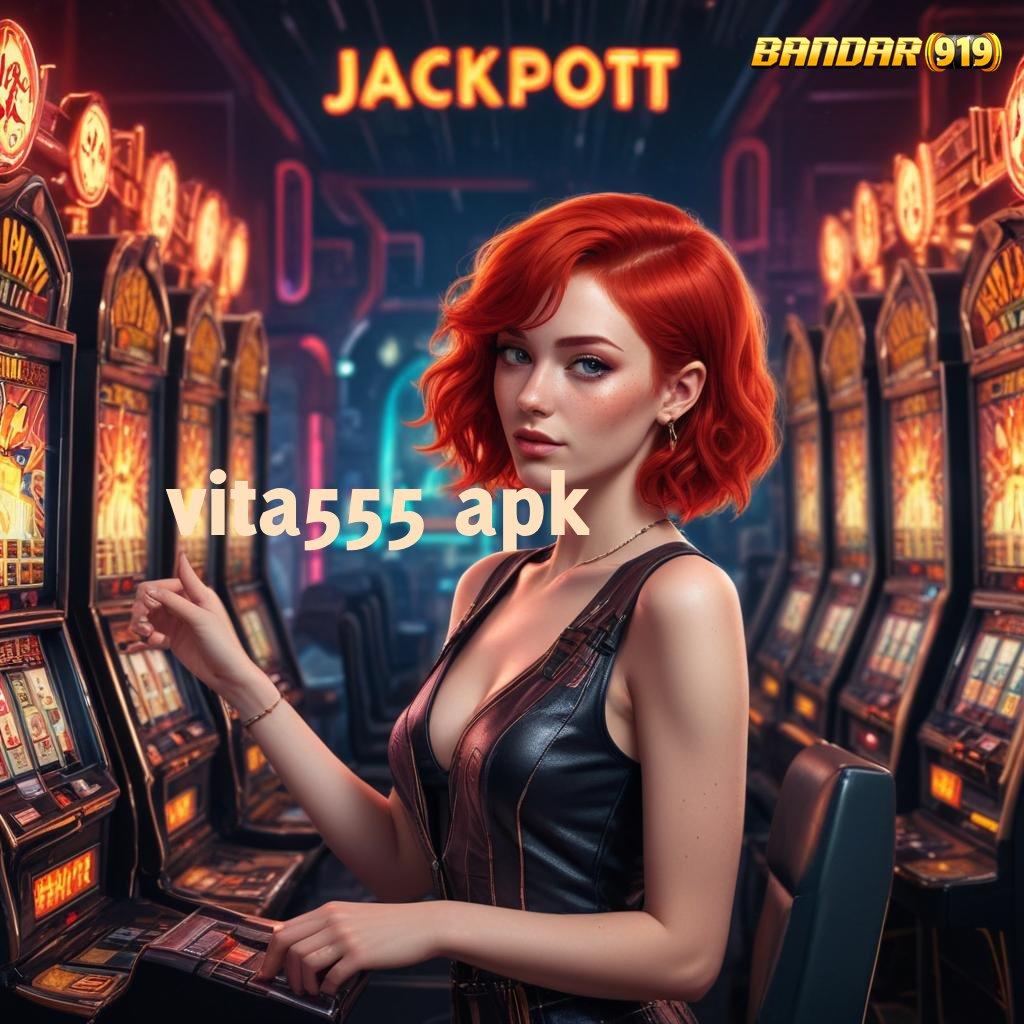 VITA555 APK ⇏ Kecepatan Spin Auto Win untuk Hasil Maksimal