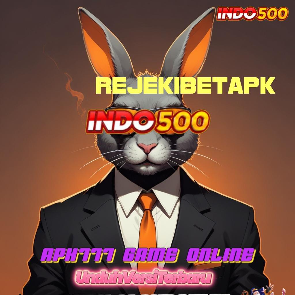 REJEKIBETAPK ✷ Keajaiban Ewallet Maxwin Pulsa Besar