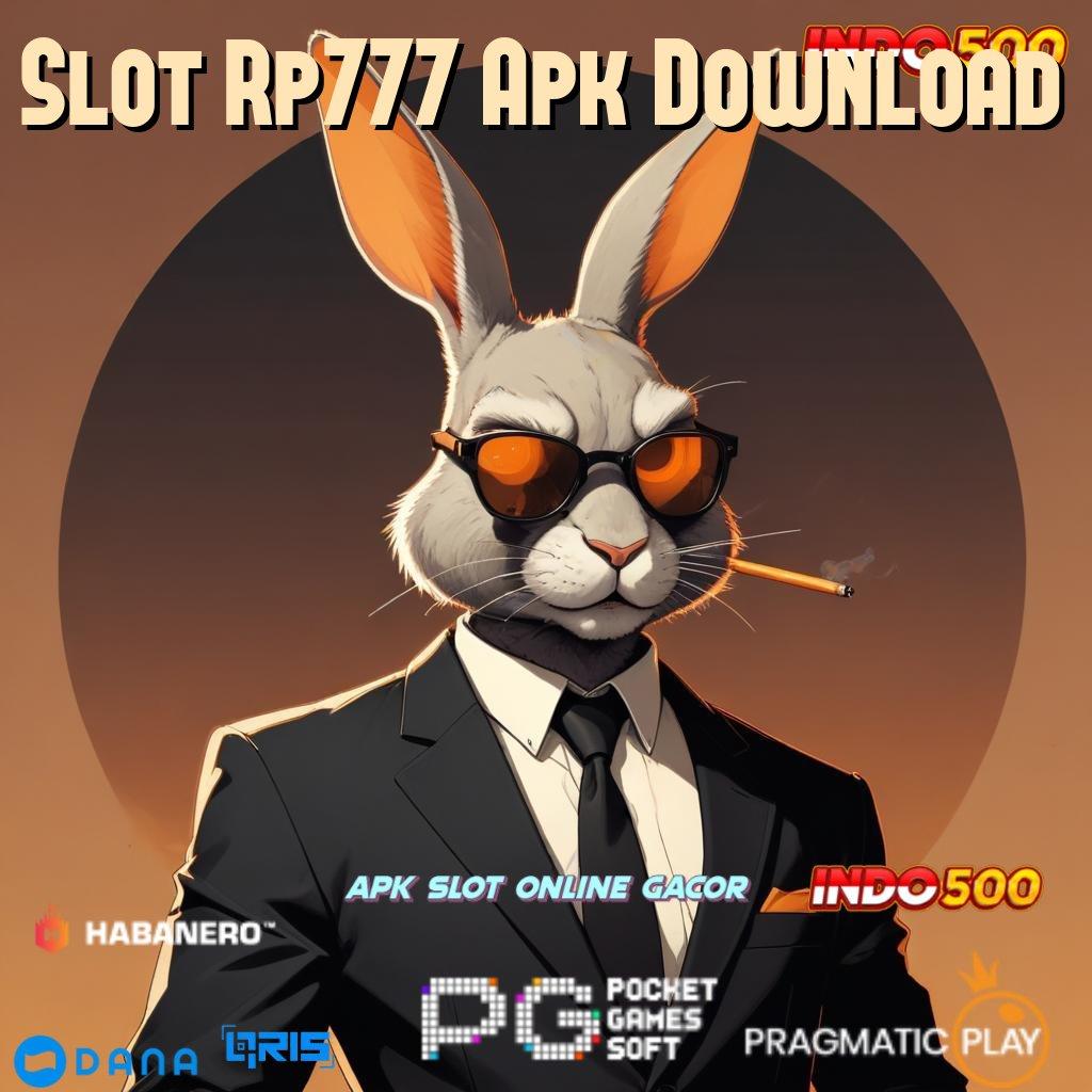 Slot Rp777 Apk Download