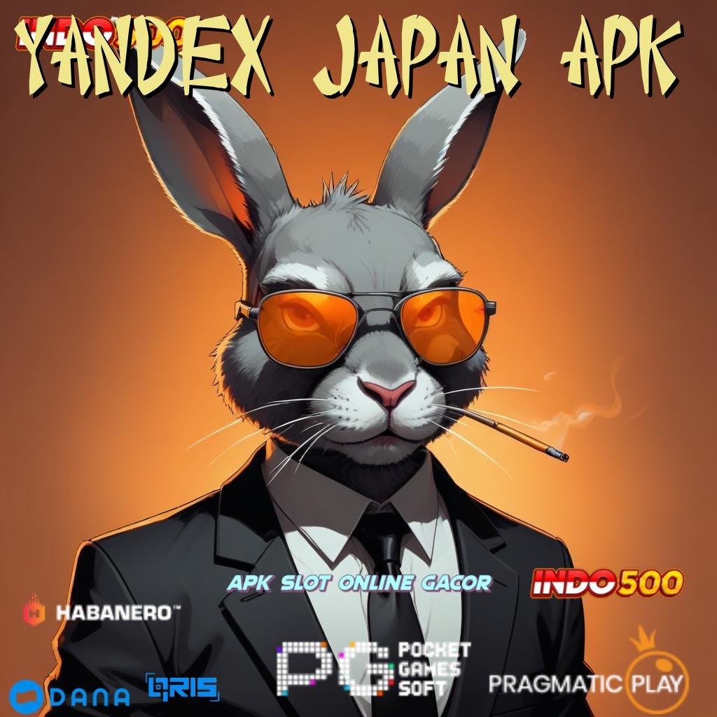 YANDEX JAPAN APK ➜ selalu auto win