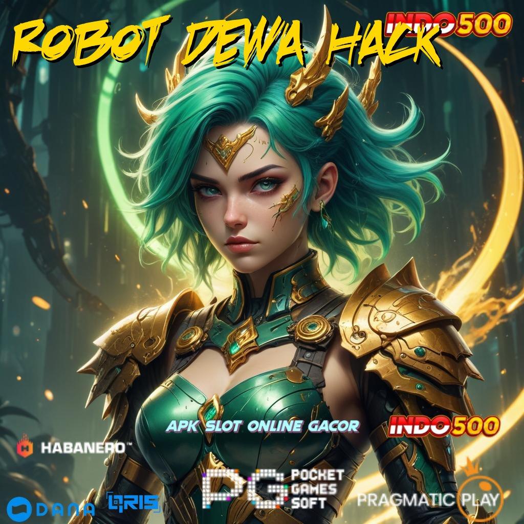 Robot Dewa Hack