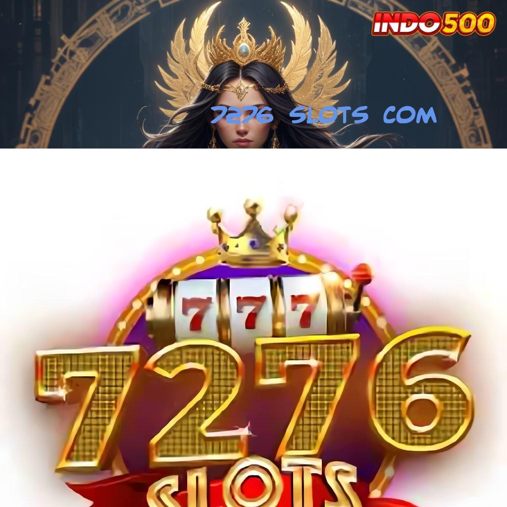 7276 SLOTS COM ↦ dp bank jago 5 000