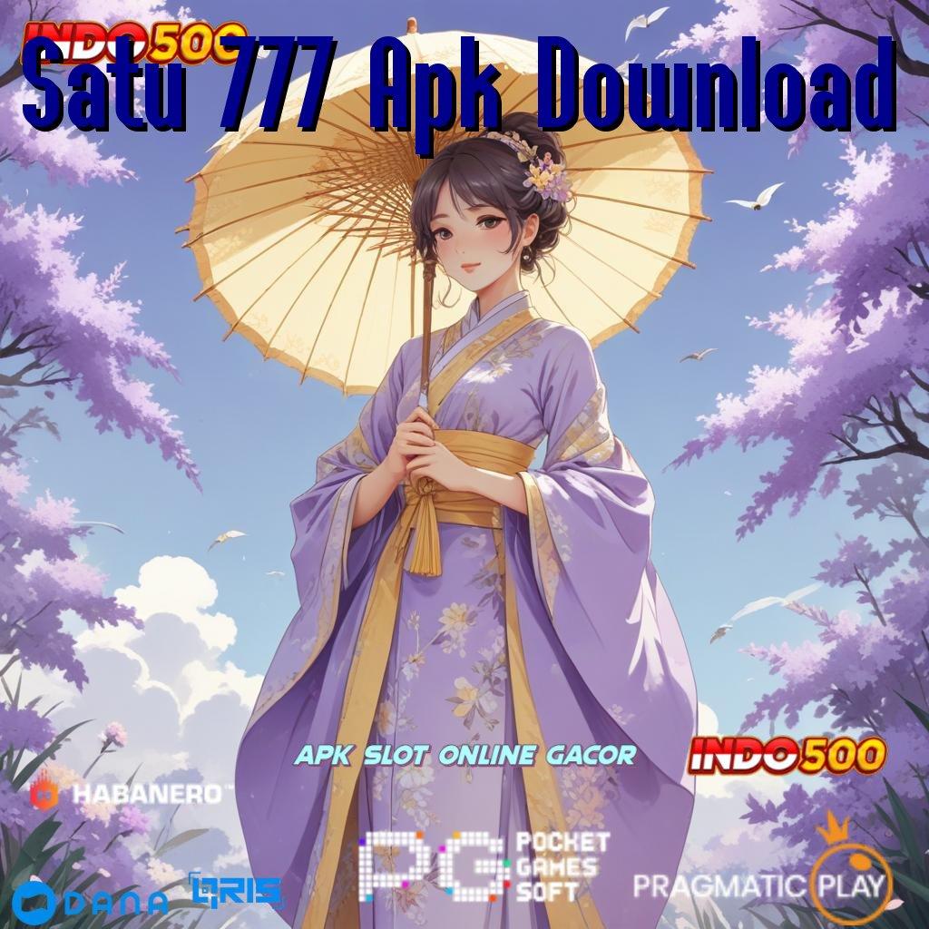 Satu 777 Apk Download