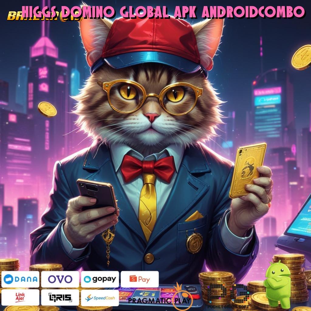 HIGGS DOMINO GLOBAL APK ANDROIDCOMBO # petunjuk rejeki instan untung cepat gacor