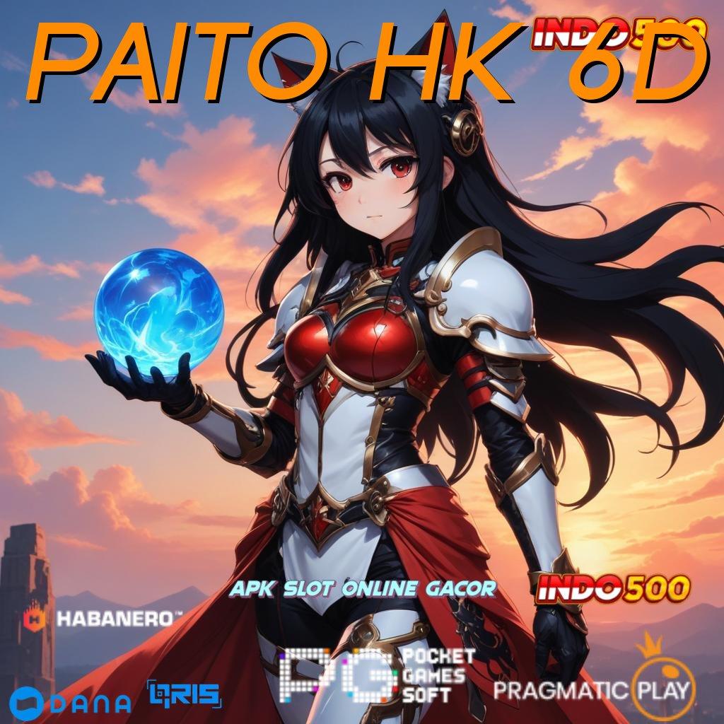 PAITO HK 6D > Dijamin Hoki Apk Maxwin Slot Versi Terbaru Download Android