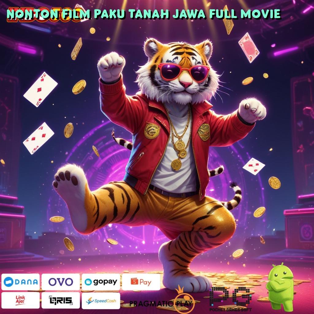 NONTON FILM PAKU TANAH JAWA FULL MOVIE Rute Rahasia Aplikasi Slot Dengan Hadiah Uang Tunai Di Android