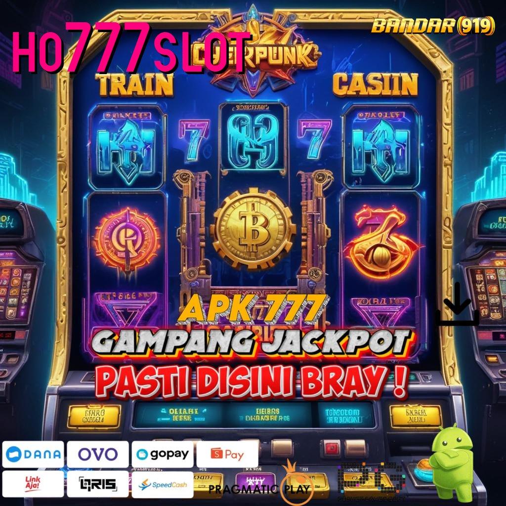 HO777SLOT @ Depo Dana 15 Ribu Unduh Slot Gacor Apk 777 (Versi New) Android iOS