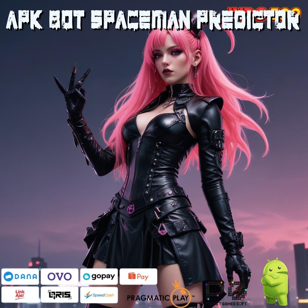 APK BOT SPACEMAN PREDICTOR tempatnya para juara mencari cuan