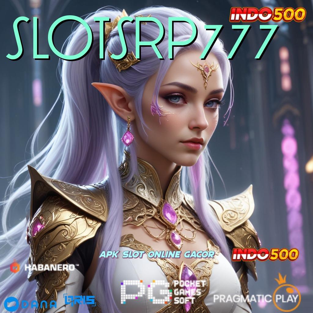 SLOTSRP777 ➤ Indonesia Genggam RTP Tertinggi Modal Sedikit Untuk Deposit